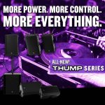まもなく発売開始、パワードラウドスピーカー｢New Thump Series｣よくあるご質問