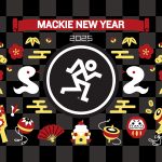 MACKIE NEW YEAR 2025