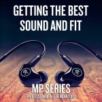 まもなく発売開始、インイヤモニター「MP Series」最適なイヤーチップの選択方法