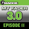 MyFader3_Podcast_Episode11_100x100 (1)