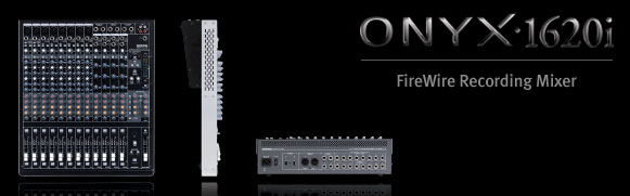 Onyx 1620i｜Onyx-i Series｜Mixers｜Mackie Japan